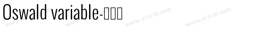 Oswald variable字体转换